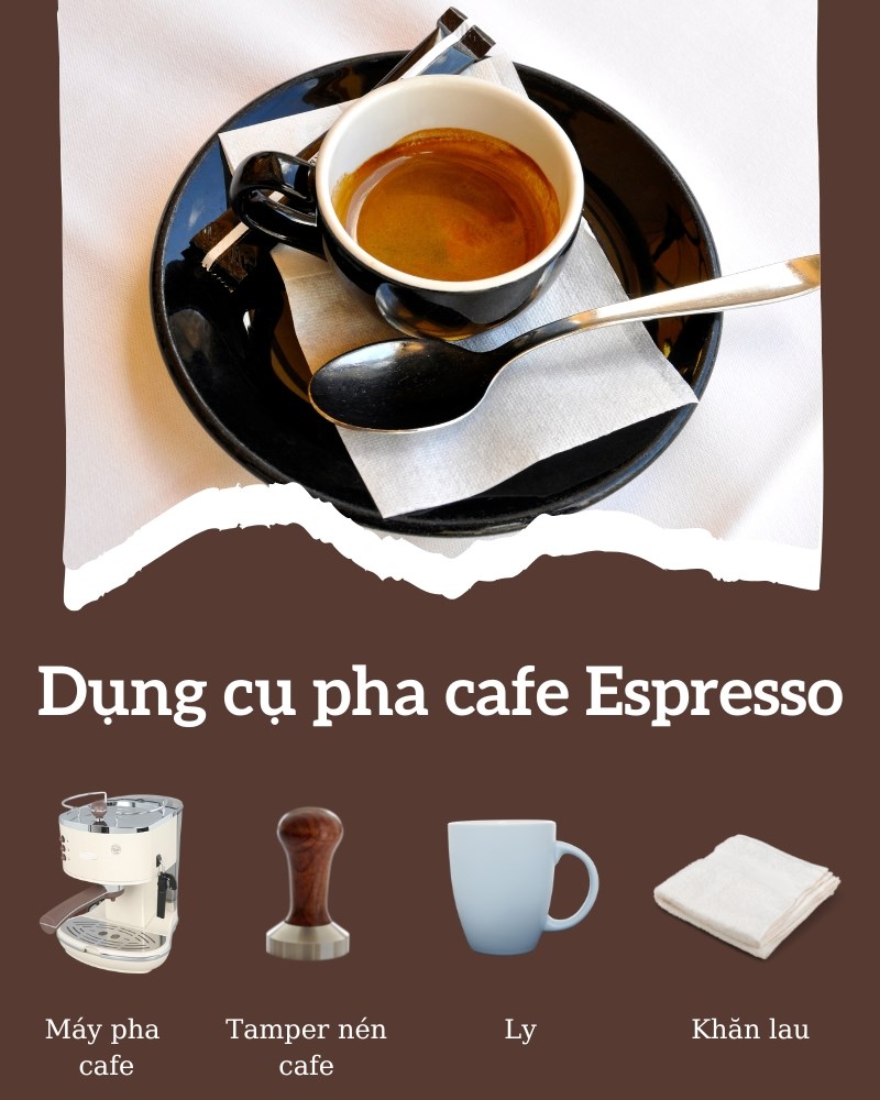 Những dụng cụ giúp bạn pha cafe Espresso đơn giản tại nhà