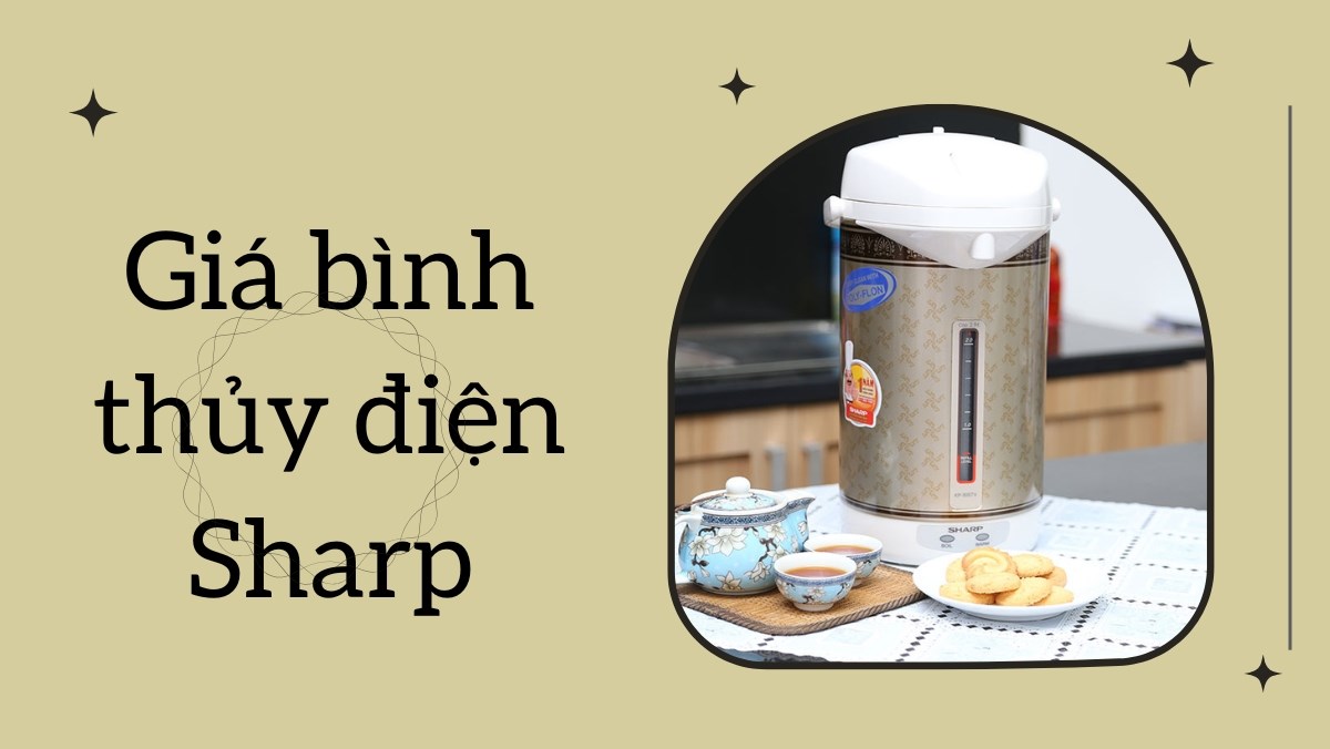 Giá bình thủy điện Sharp là bao nhiêu?