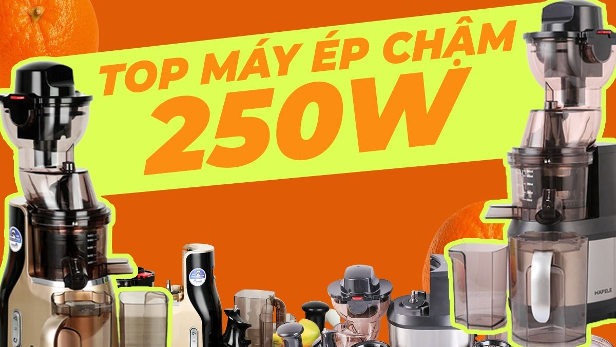 Top máy ép chậm 250W