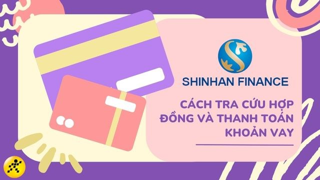 HỢP ĐỒNG VAY TÍN DỤNG SHINHAN FINANCE VỚI ĐIỀU KIỆN RÕ RÀNG