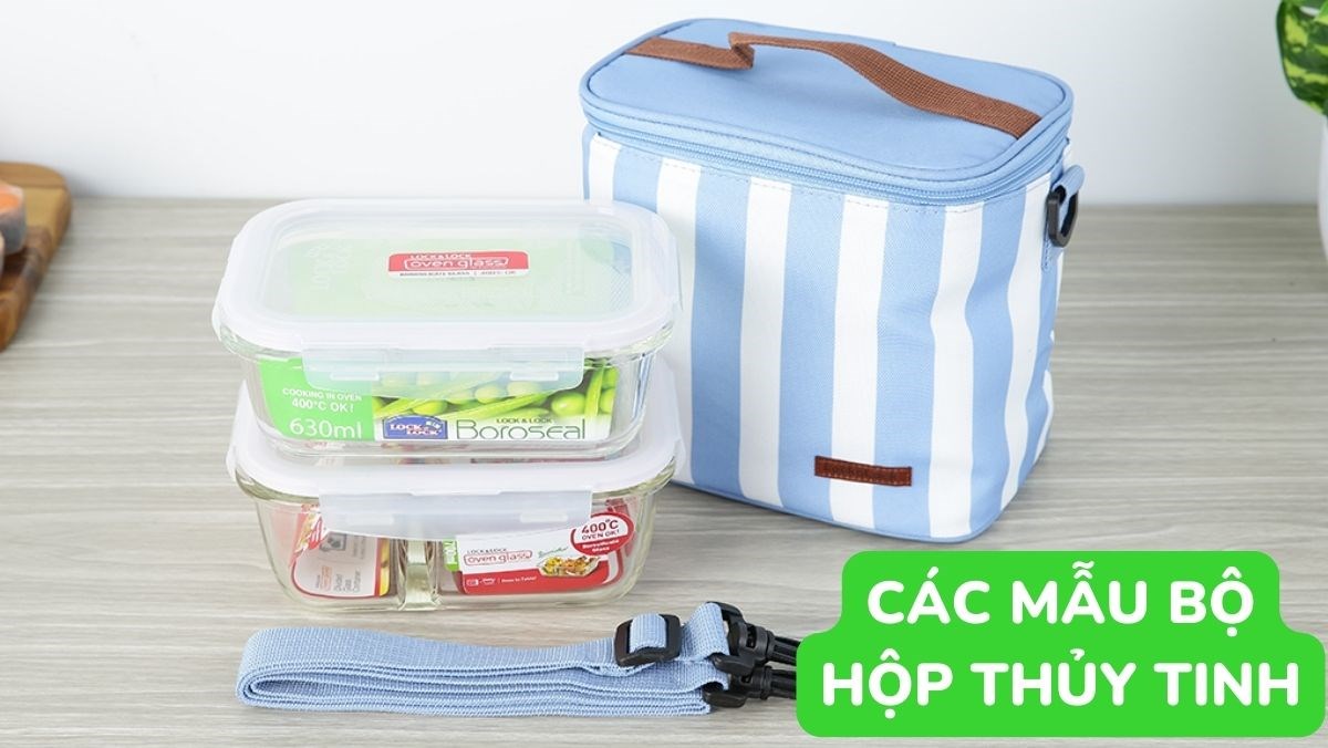 Các mẫu bộ hộp thủy tinh đựng thức ăn