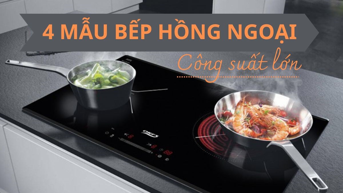 Bếp hồng ngoại công suất lớn