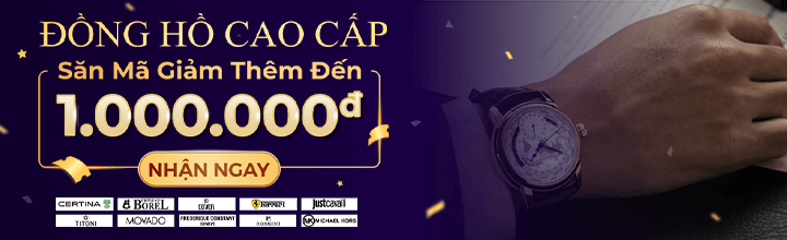 săn mã đồng hồ cao cấp
