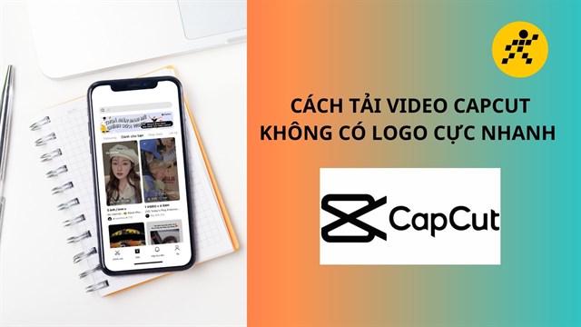 Tạo video độc đáo với capcut logo miễn phí cho điện thoại của bạn