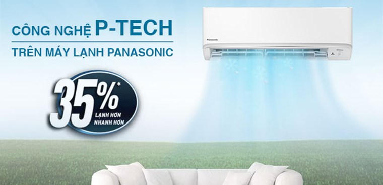 Công nghệ P-TECH trên máy lạnh Panasonic là gì?