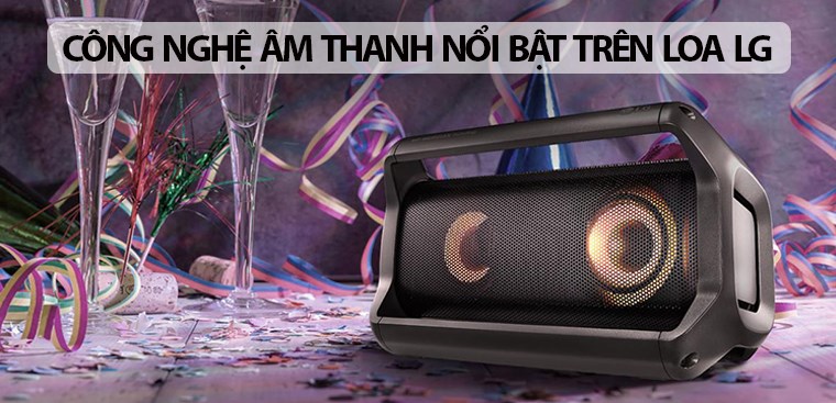 17 công nghệ âm thanh nổi bật trên loa LG