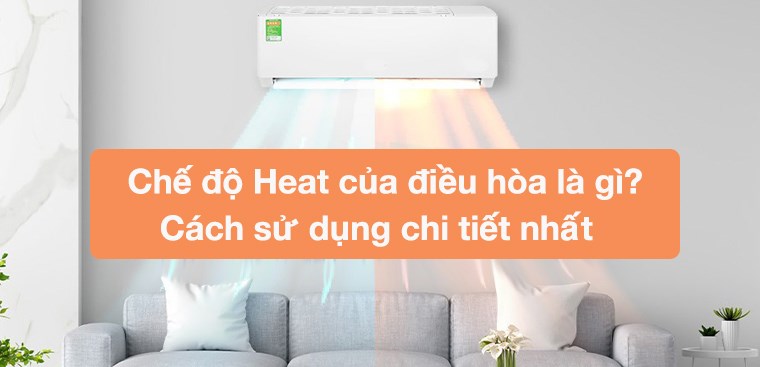 F.heat có liên quan đến chế độ sưởi ấm của điều hòa không khí không?
