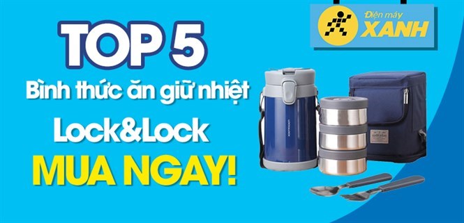 5 mẫu bình thức ăn giữ nhiệt Lock&lock có ruột bình bằng inox an toàn cho sức khỏe