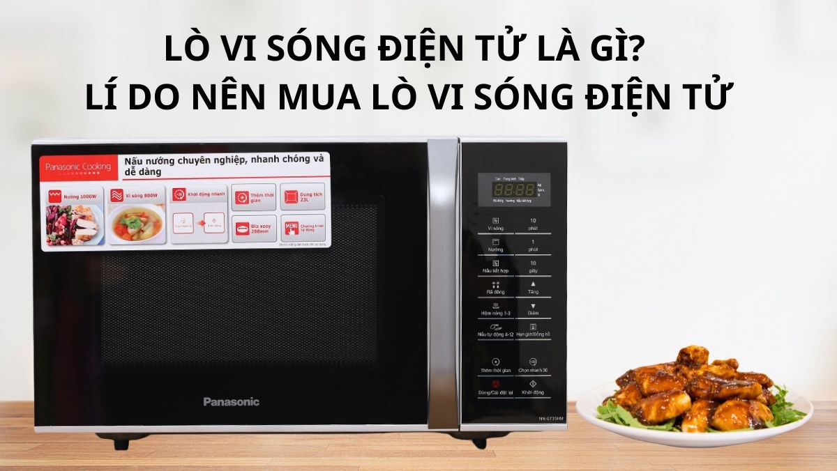 Lò vi sóng điện tử là gì?