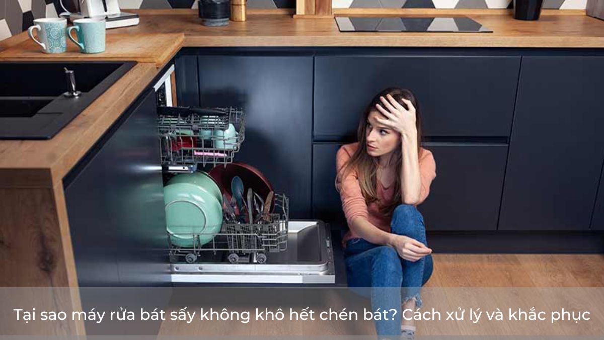 Máy rửa bát sấy không khô