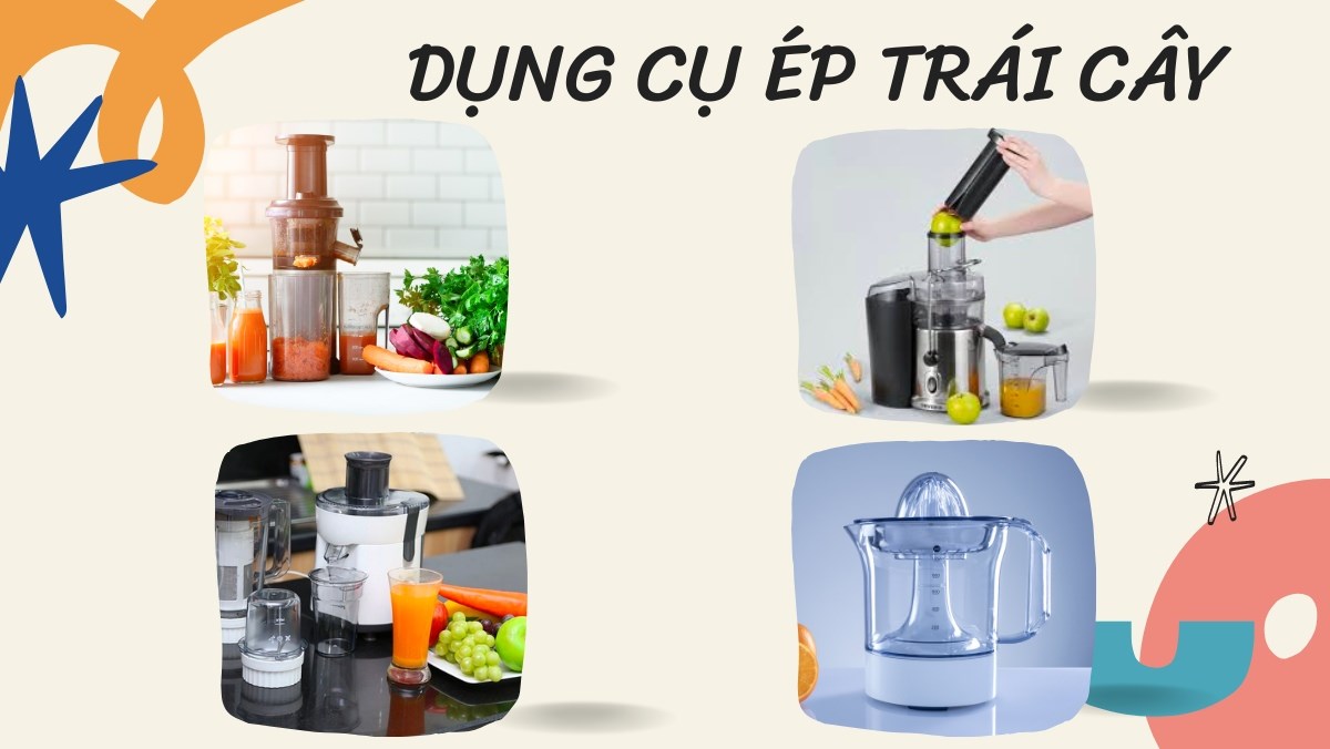 Dụng cụ ép trái cây