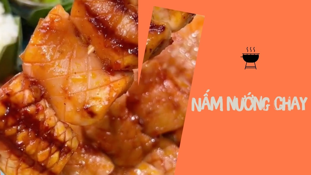 Cách làm nấm nướng chay
