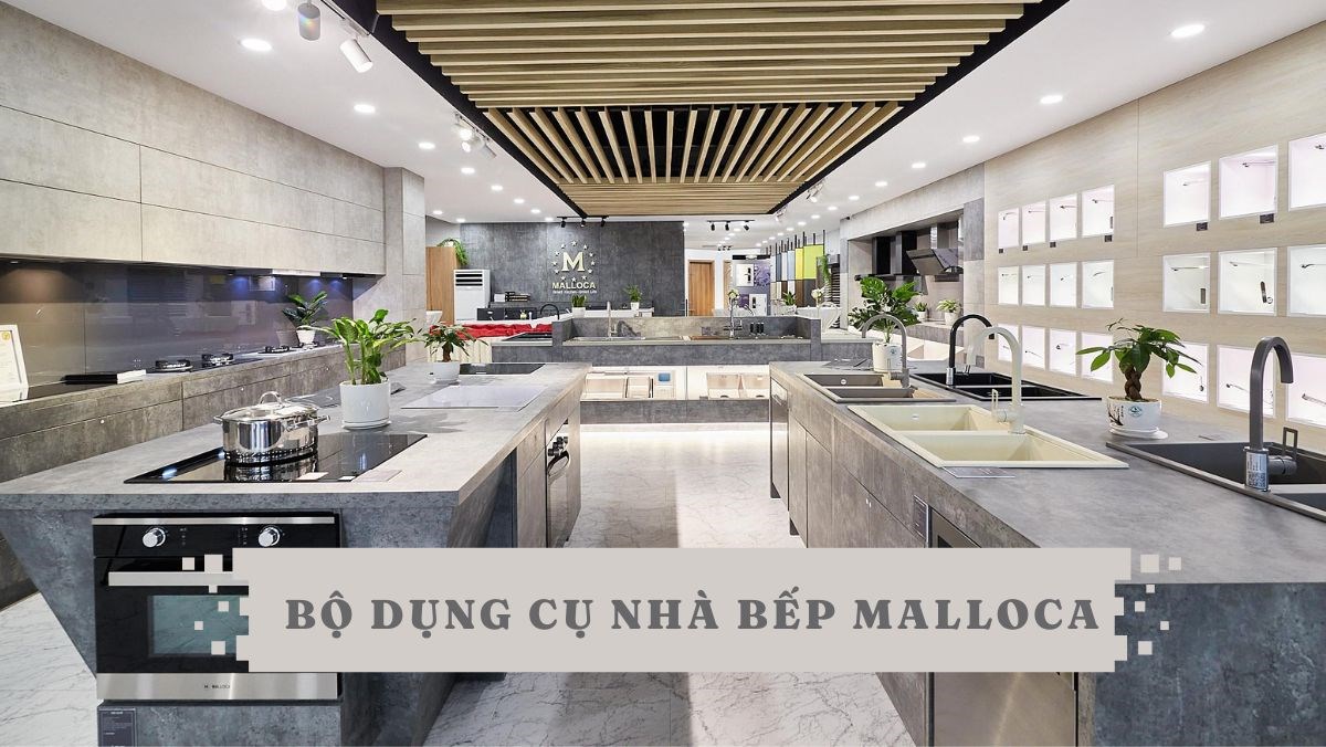 Bộ dụng cụ nhà bếp Malloca