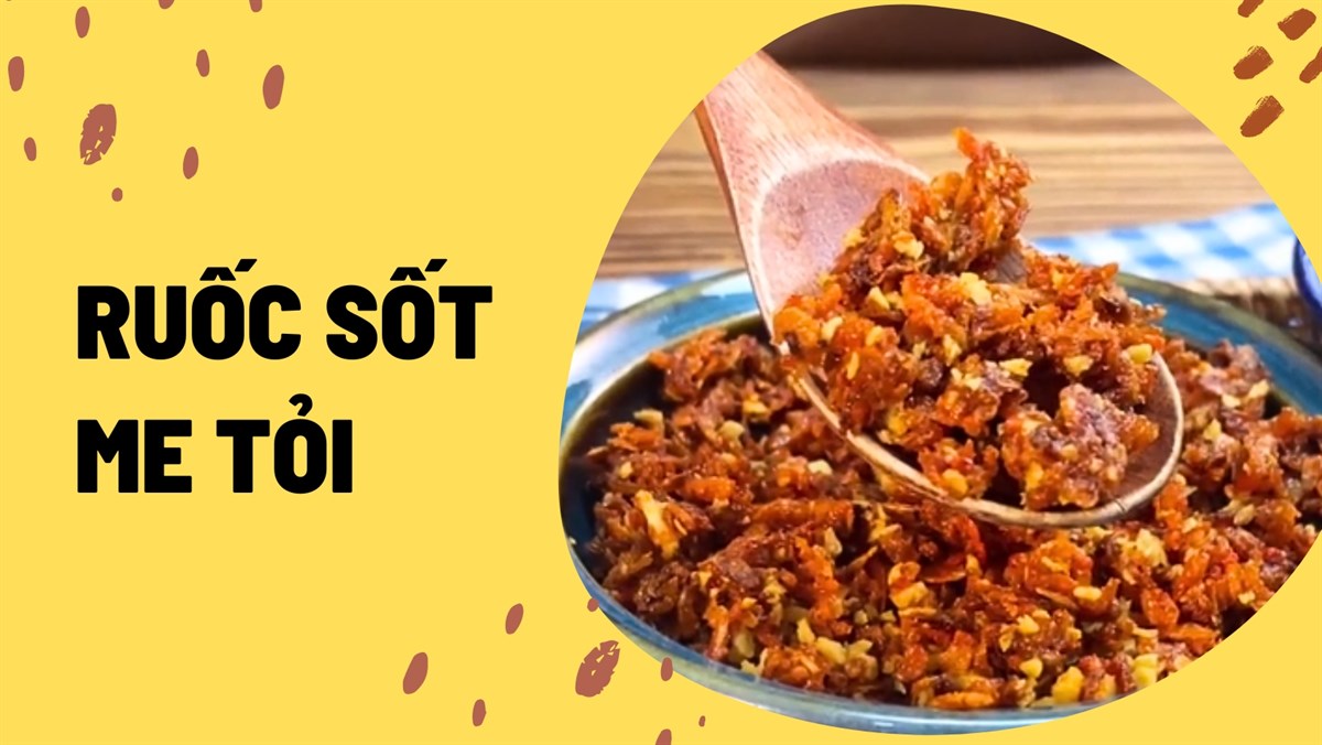 Món ruốc sốt me tỏi