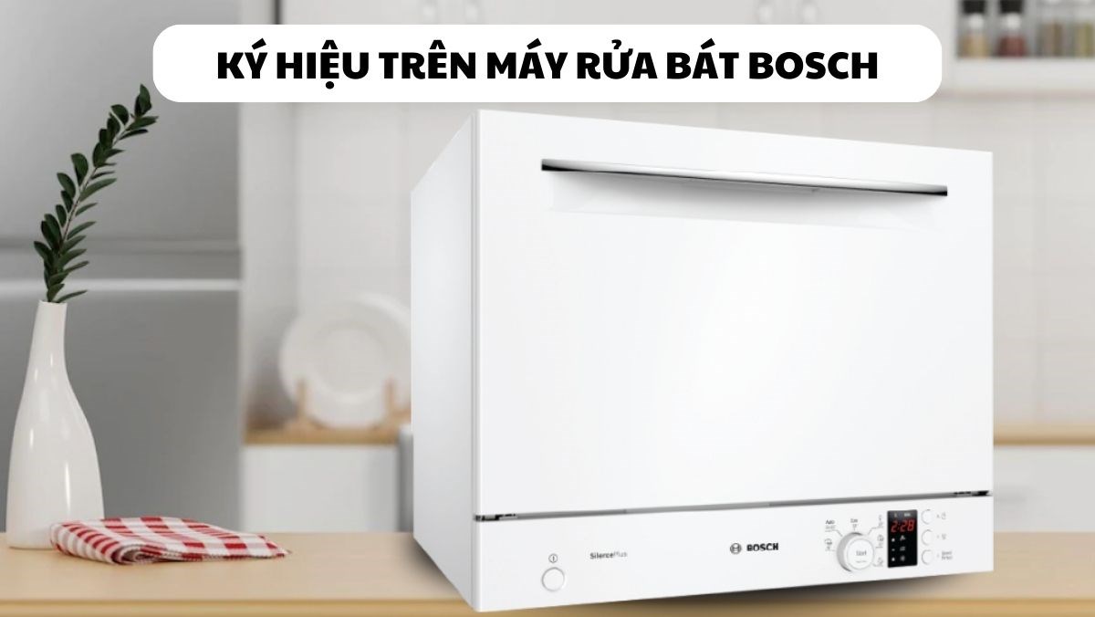 Ký hiệu trên máy rửa bát Bosch