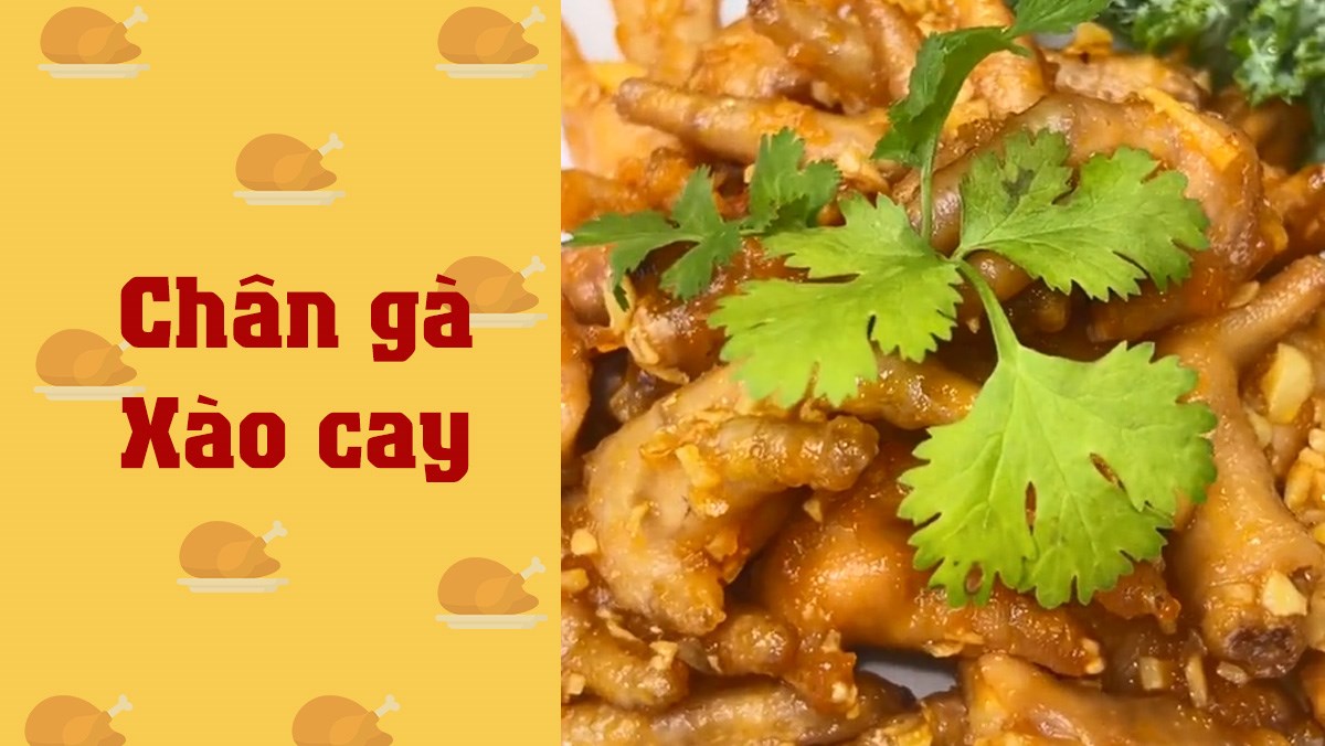 Chân gà xào cay (Công thức được chia sẻ từ TikTok Vào Bếp cùng Vườn Xanh Phố)