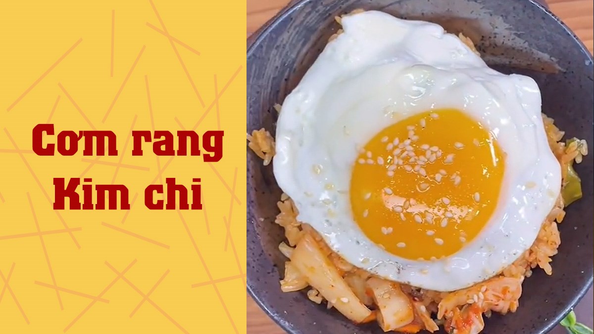 Cơm rang kim chi (Công thức được chia sẻ từ TikTok Vào bếp cùng Điện máy XANH)