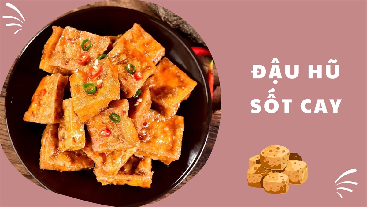 Đậu hũ sốt cay (Công thức được chia sẻ từ Tiktok Vào bếp cùng Điện máy XANH)