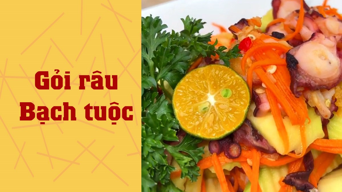 Gỏi râu bạch tuộc