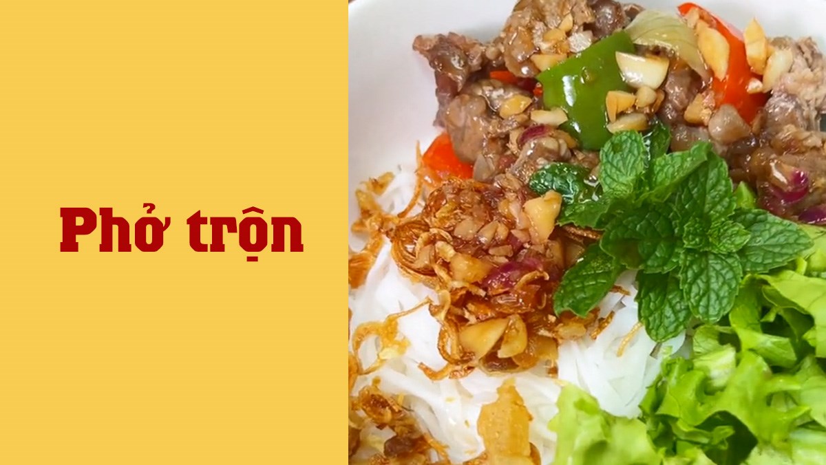 Phở trộn (Công thức được chia sẻ từ TikTok Vào bếp cùng KitchenAZ)