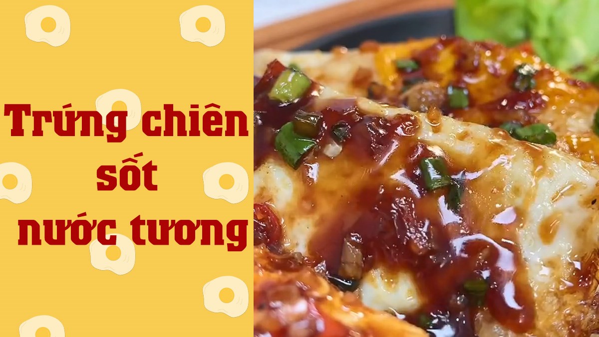 Trứng chiên sốt nước tương