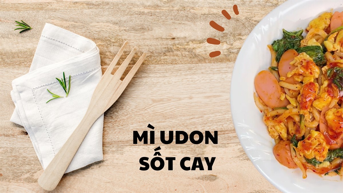 Mì udon sốt cay (Công thức được chia sẻ từ Tiktik Vào bếp cùng Điện máy XANH)