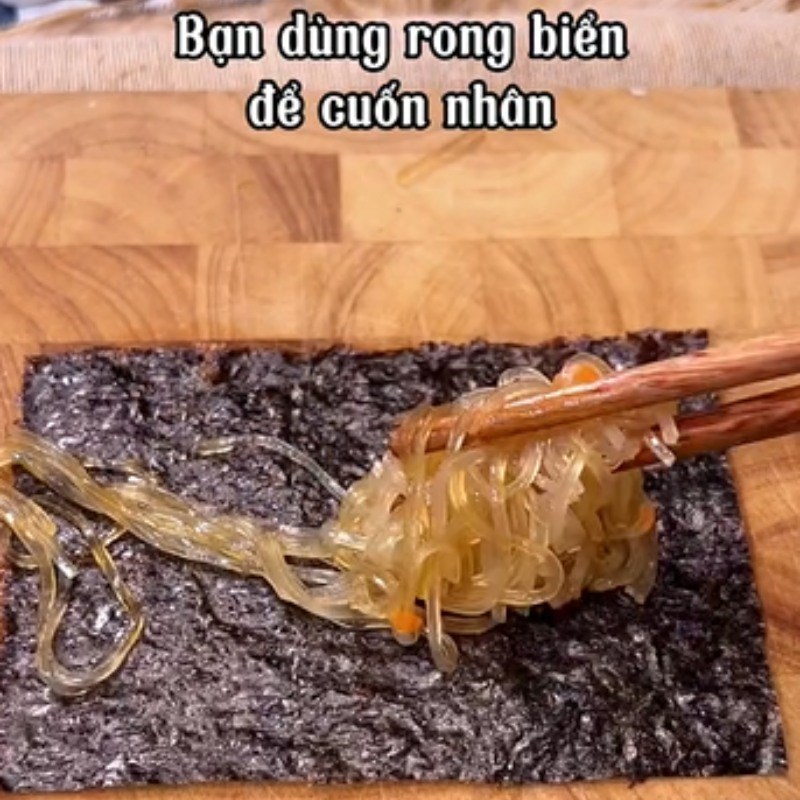 Bước 4 Cuộn rong biển chay Miến cuộn rong biển chay