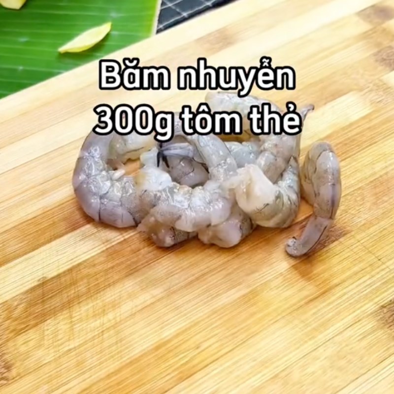 Bước 1 Làm nhân tôm Bánh quẩy bọc tôm chiên