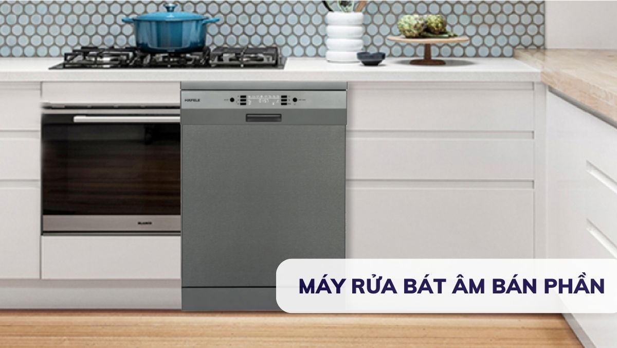 Máy rửa bát âm bán phần