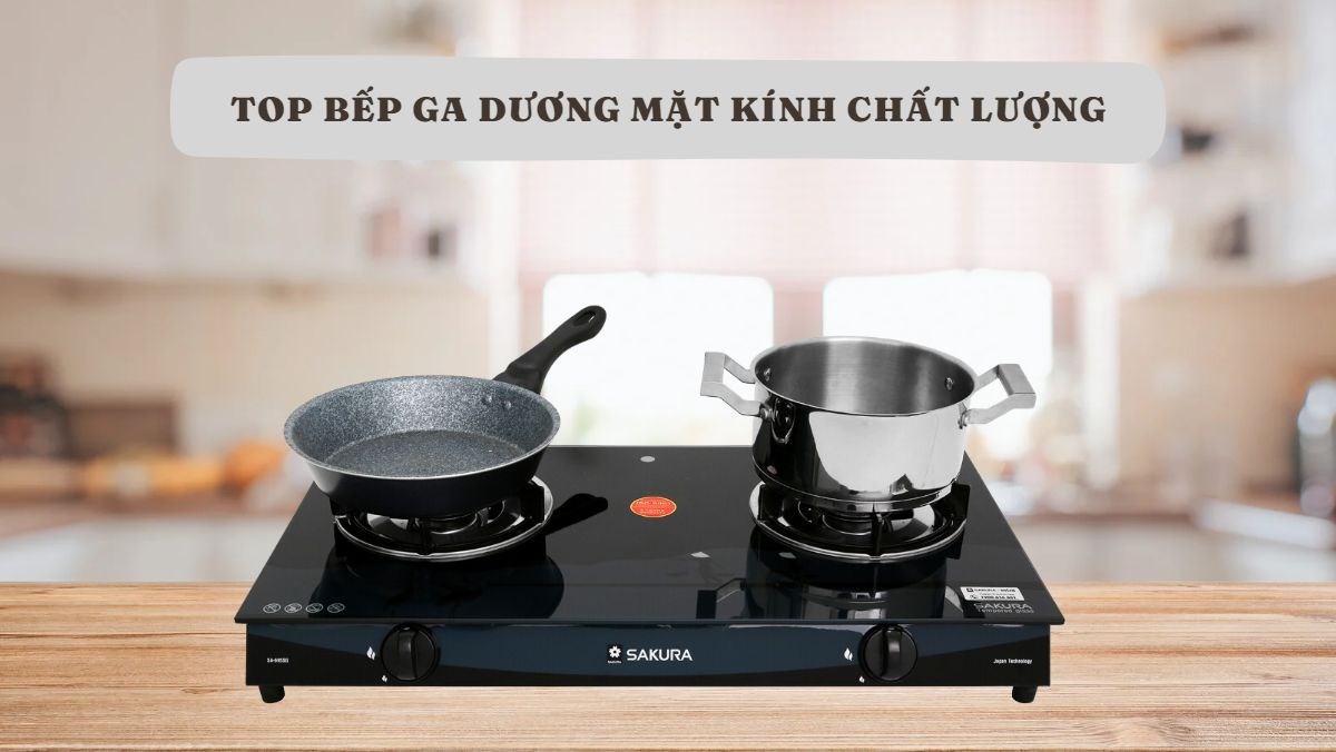 Bếp ga dương mặt kính