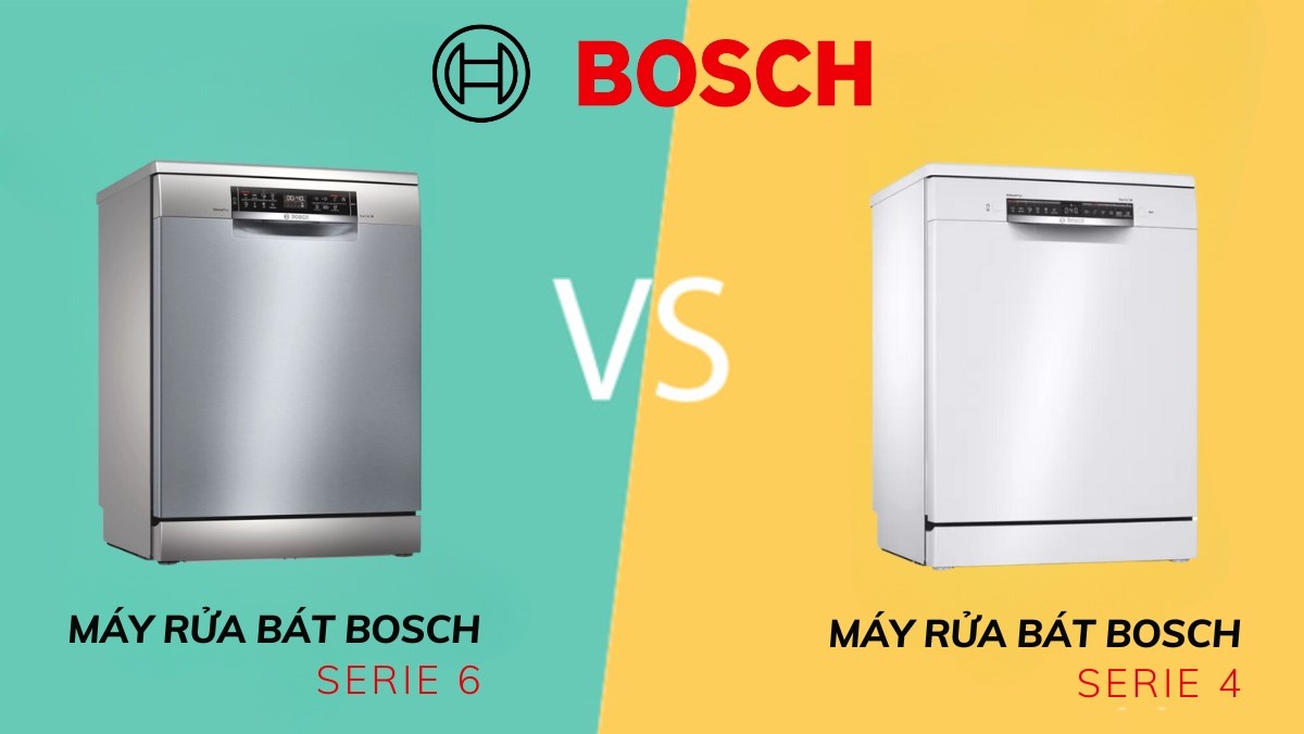 So sánh máy rửa bát bosch serie 6 và 4