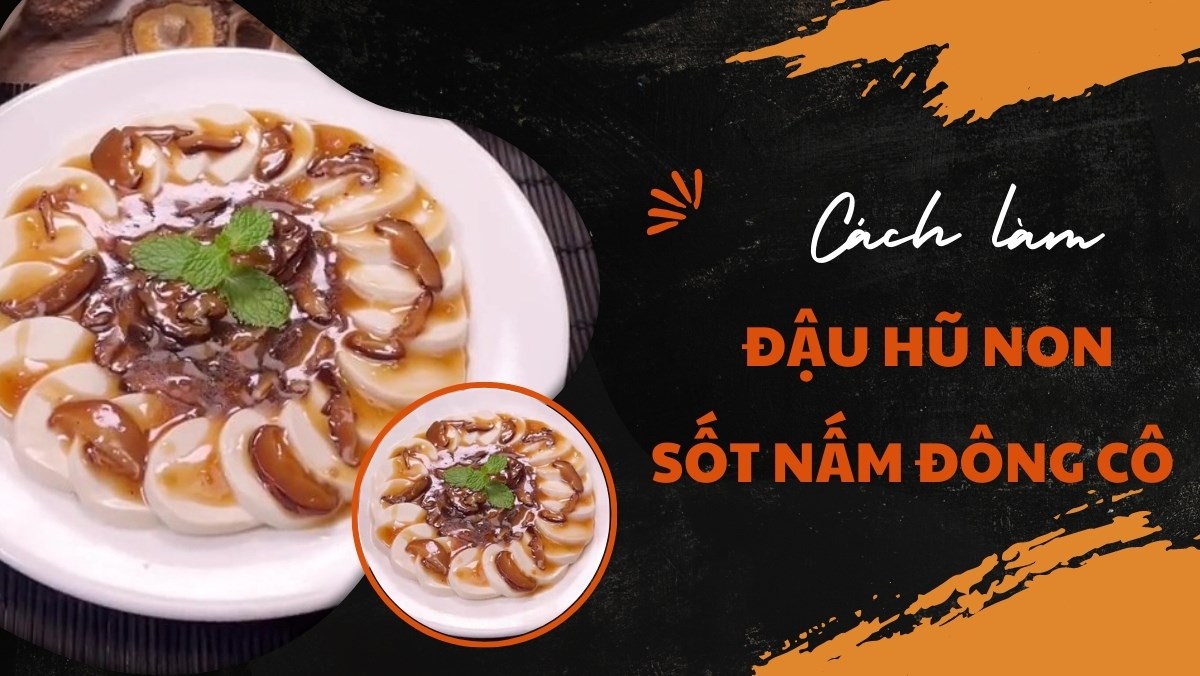 Đậu hũ sốt nấm đông cô