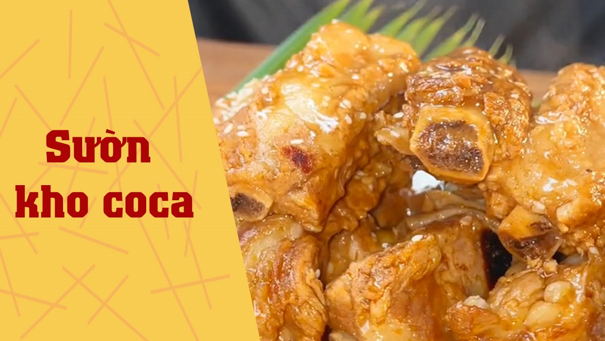 Sườn kho coca (Công thức được chia sẻ từ TikTok Vào bếp cùng Điện máy XANH)
