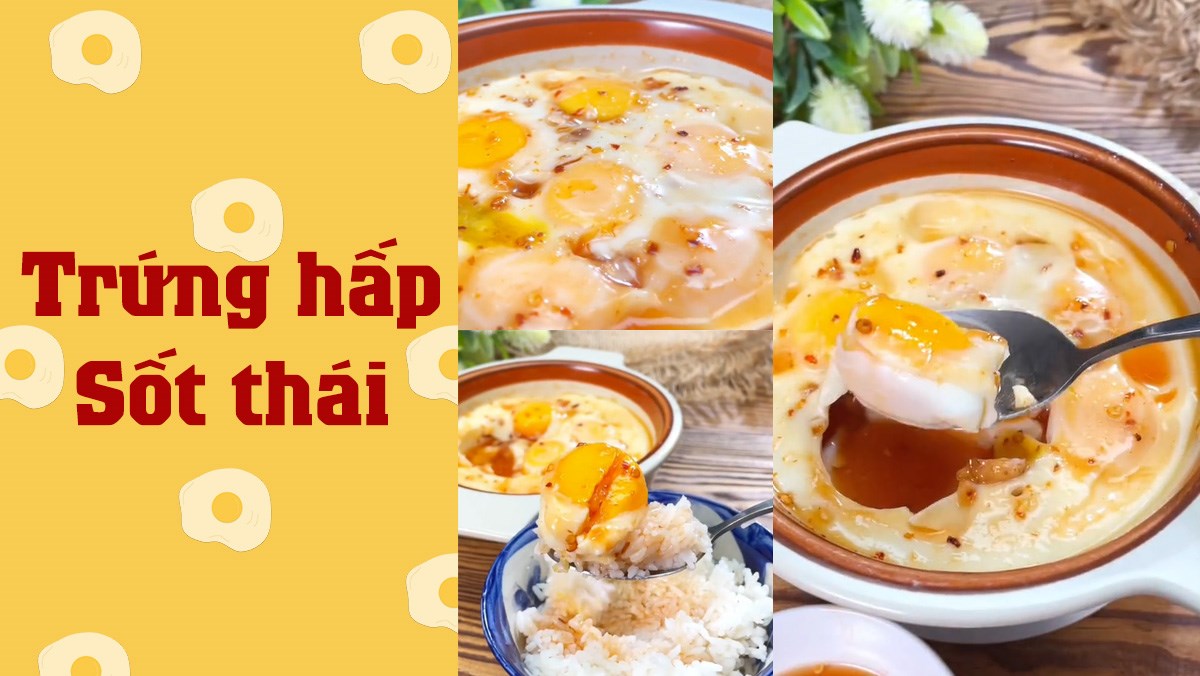 Trứng hấp sốt thái (Công thức được chia sẻ từ TikTok Vào bếp cùng Điện máy XANH)