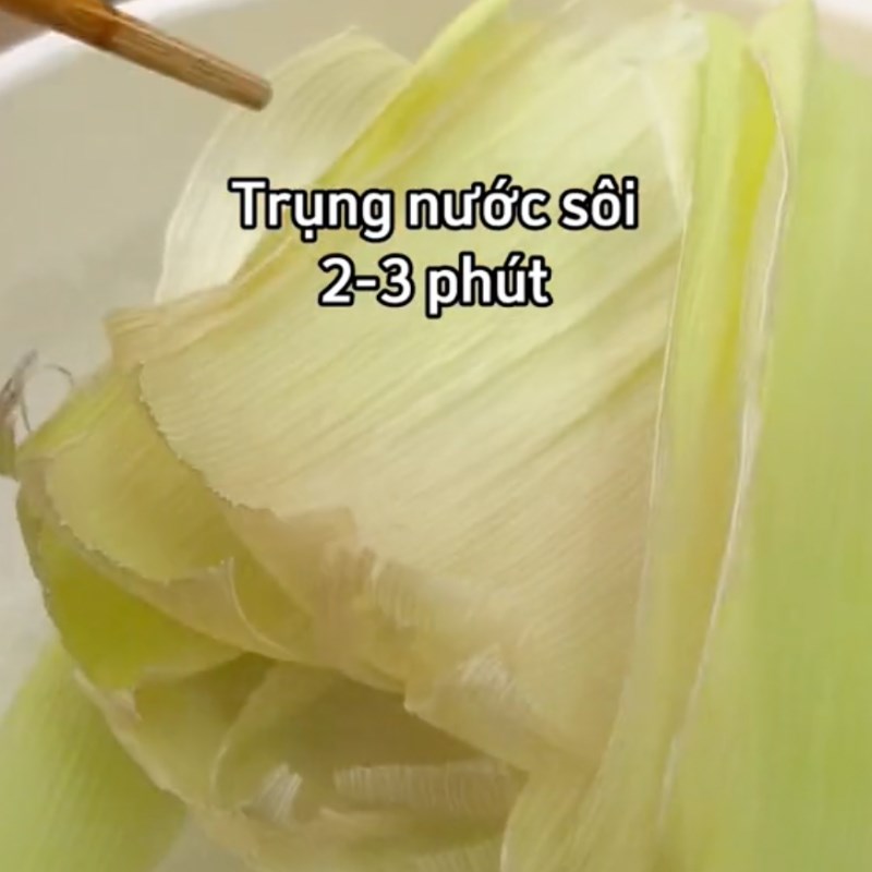 Bước 1 Sơ chế bắp Bánh bắp sợi dừa hấp (Công thức từ kênh tiktok Vào bếp cùng Điện máy XANH)