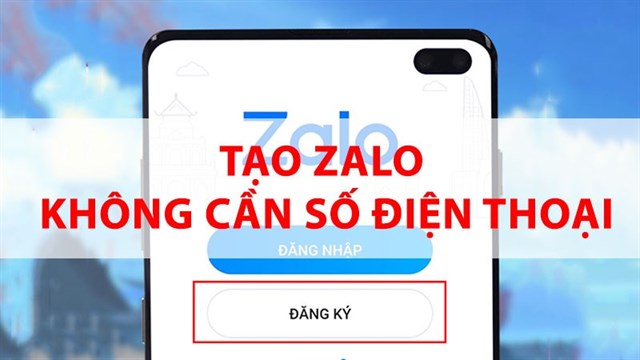 CÁCH TẠO TÀI KHOẢN ZALO BẰNG ĐỊA CHỈ GMAIL NHANH CHÓNG TRÊN ĐIỆN THOẠI
