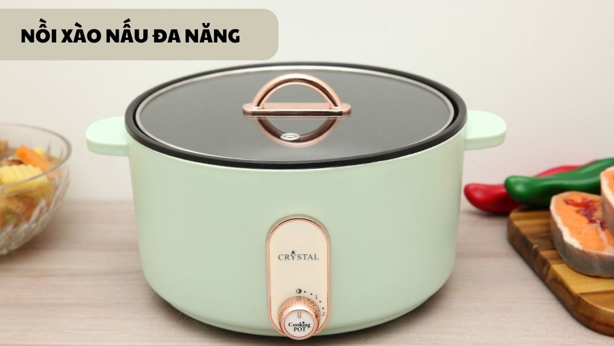 Nồi xào nấu đa năng