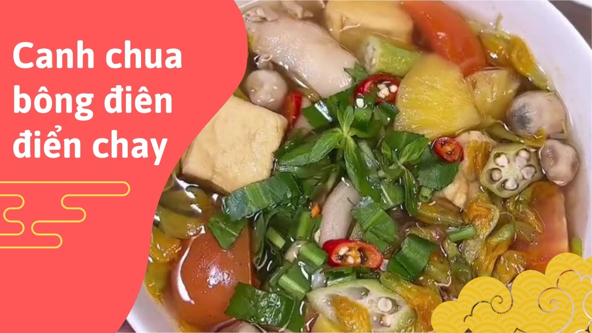 Canh chua bông điên điển chay (Công thức được chia sẻ từ Tiktok Bếp chay XANH)