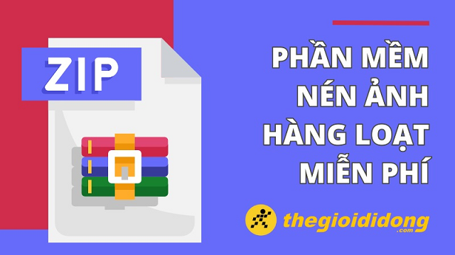 11 Phần Mềm Nén, Giảm Dung Lượng Ảnh Hàng Loạt Miễn Phí Theo Ý Muốn