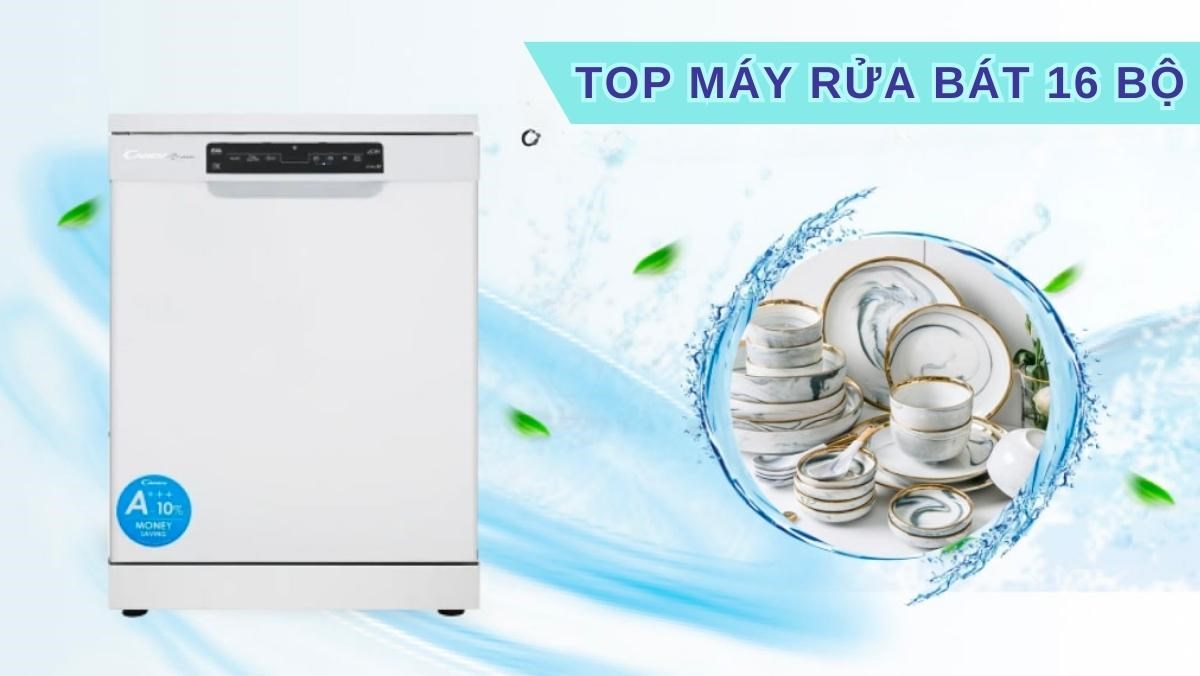 Top máy rửa bát 16 bộ