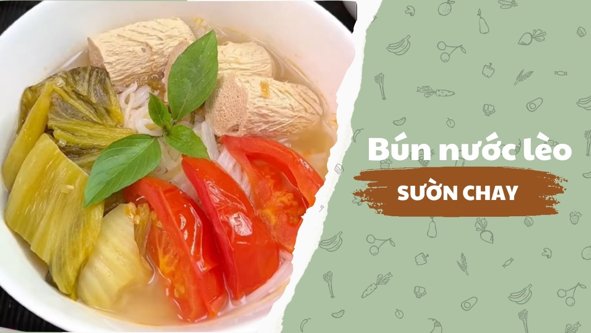 Bún nước lèo chay bằng sườn non chay