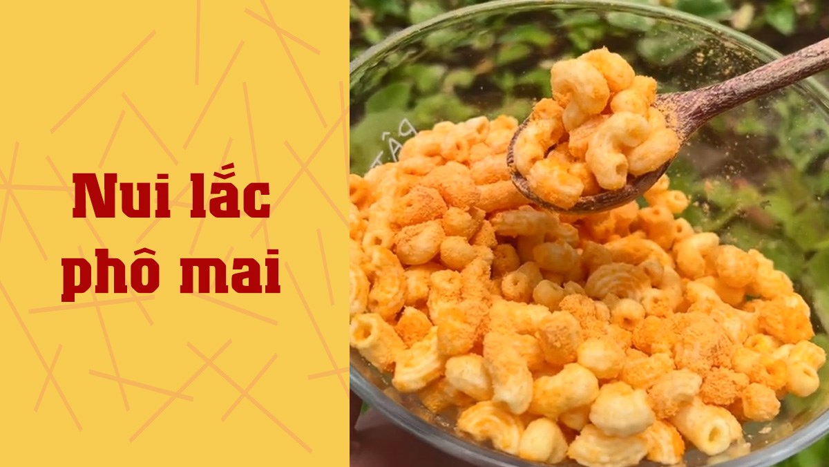 Nui lắc phô mai (Công thức được chia sẻ từ TikTok Vào bếp cùng Điện máy XANH)