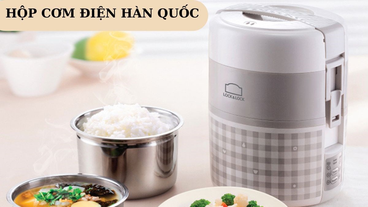Gợi ý mẫu hộp cơm điện Hàn Quốc