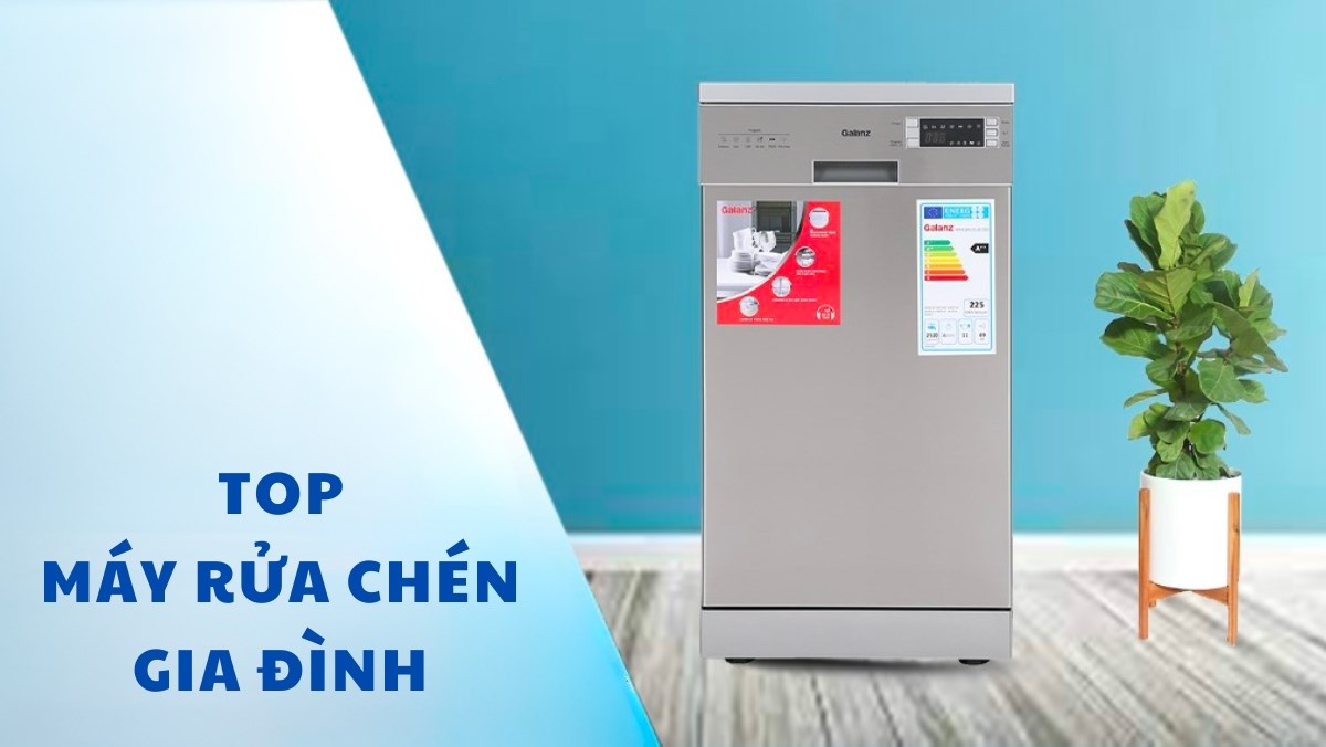 Máy rửa chén gia đình giá rẻ