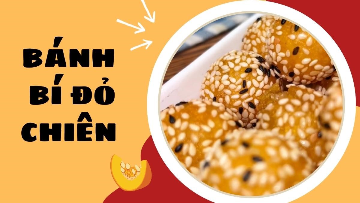 Bánh bí đỏ chiên (Công thức được chia sẻ từ Tiktok Vào bếp cùng Điện máy XANH)