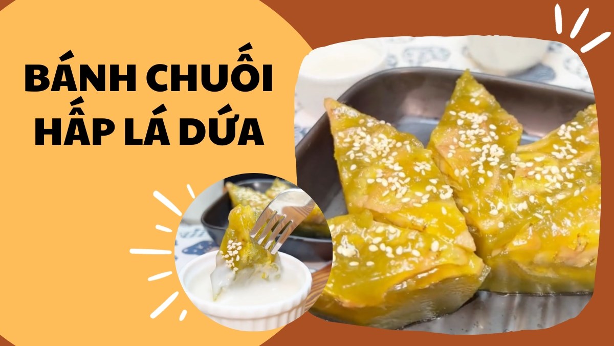 Bánh chuối hấp là dứa với nước cốt dừa (Công thức được chia sẻ từ Tiktok Vào bếp cùng Điện máy XANH)