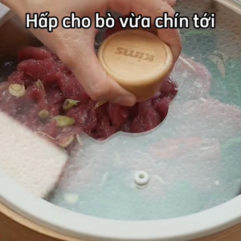 Bước 3 Hấp thịt Bò hấp lá tía tô (Công thức được chia sẻ từ Tiktok Vào bếp cùng Điện máy XANH)