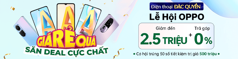 Sắm Điện Thoại Oppo - Săn Deal Cực Chất Giảm Đến 30%