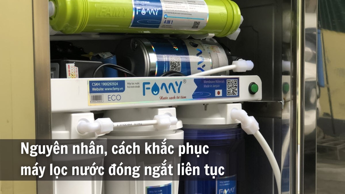 Máy lọc nước đóng ngắt liên tục