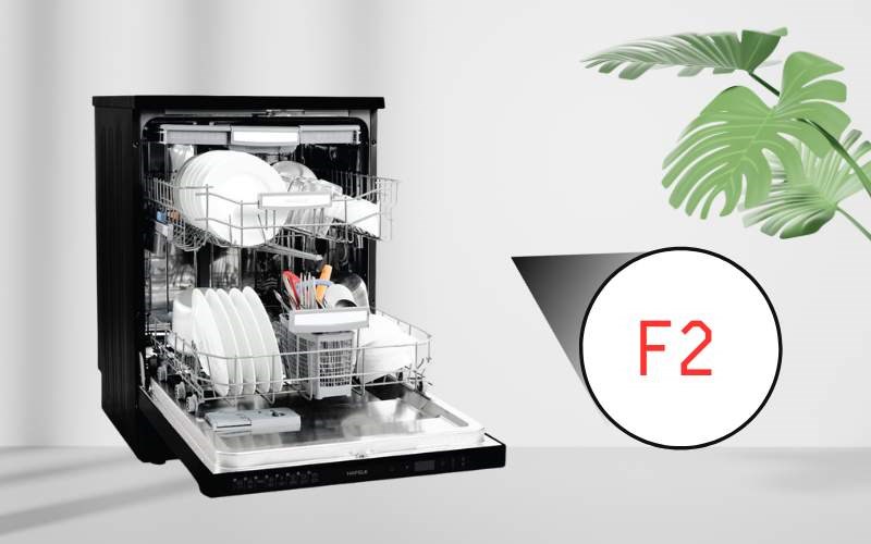 Nguy&ecirc;n nh&acirc;n m&aacute;y rửa b&aacute;t Hafele lỗi F2